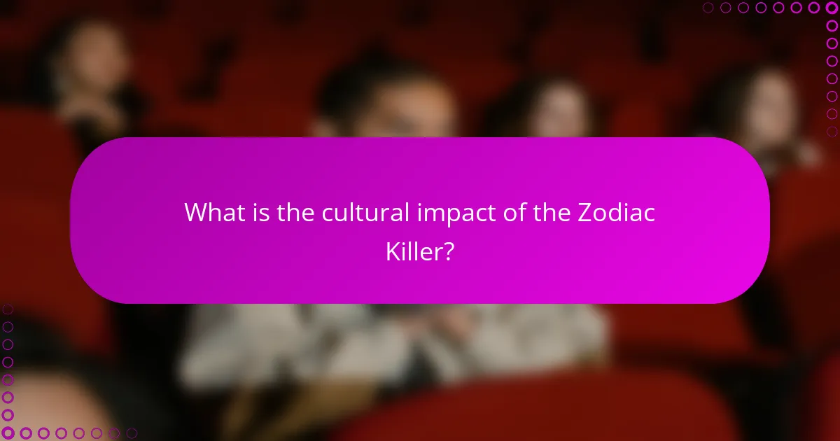What is the cultural impact of the Zodiac Killer?