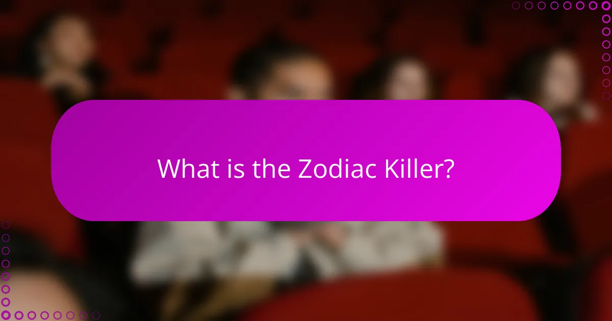 What is the Zodiac Killer?